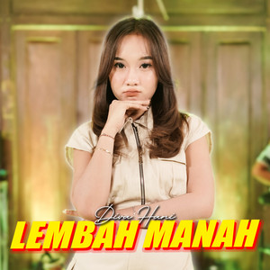 Download Lagu Diva Hani - Lembah Manah MP3 Download Lagu Diva Hani - Lembah Manah MP3
