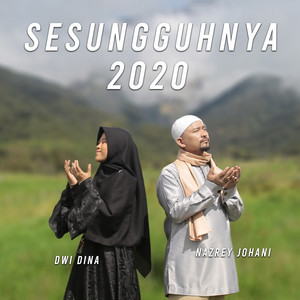 Download Lagu Nazrey Johani - Sesungguhnya 2020 (feat. Dwi Dina) MP3 Download Lagu Nazrey Johani - Sesungguhnya 2020 (feat. Dwi Dina) MP3
