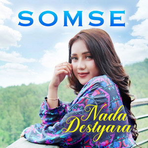 Download Lagu Nada Destyara - Somse MP3