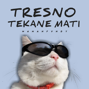 Download Lagu Maman Fvndy - Tresno Tekane Mati MP3 Download Lagu Maman Fvndy - Tresno Tekane Mati MP3