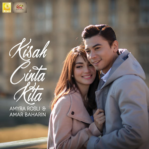Download Lagu Amyra Rosli, Amar Baharin - Kisah Cinta Kita MP3 Download Lagu Amyra Rosli, Amar Baharin - Kisah Cinta Kita MP3