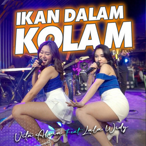 Download Lagu Vita Alvia, Lala Widi - Ikan Dalam Kolam MP3 Download Lagu Vita Alvia, Lala Widi - Ikan Dalam Kolam MP3
