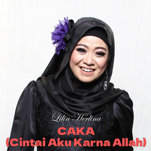 Download Lagu Lilin Herlina - Cintai Aku Karena Allah (Caka) MP3 Download Lagu Lilin Herlina - Cintai Aku Karena Allah (Caka) MP3