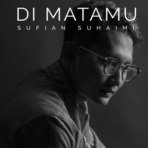 Download Lagu Sufian Suhaimi - Di Matamu MP3 Download Lagu Sufian Suhaimi - Di Matamu MP3