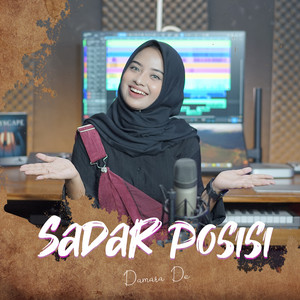 Download Lagu Damara De - Sadar Posisi MP3 Download Lagu Damara De - Sadar Posisi MP3