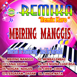 Download Lagu Morina Sembiring, Susi Surbakti - Mbiring Manggis MP3 Download Lagu Morina Sembiring, Susi Surbakti - Mbiring Manggis MP3