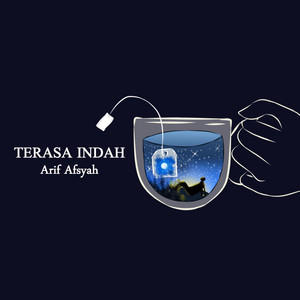 Download Lagu Arif Afsyah - Terasa Indah MP3 Download Lagu Arif Afsyah - Terasa Indah MP3