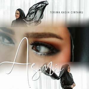 Download Lagu Asmi Andi Yakin - Terima Kasih Cintamu MP3 Download Lagu Asmi Andi Yakin - Terima Kasih Cintamu MP3