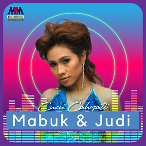 Download Lagu Cucu Cahyati - Mabuk dan Judi - Disco Remix MP3 Download Lagu Cucu Cahyati - Mabuk dan Judi - Disco Remix MP3