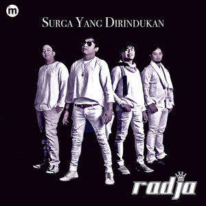 Download Lagu Radja - Surga Yang Dirindukan MP3