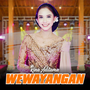 Download Lagu Rina Aditama - Wewayangan - Dangdut Version MP3 Download Lagu Rina Aditama - Wewayangan - Dangdut Version MP3