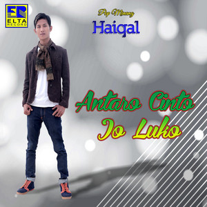 Download Lagu Haiqal - Antaro Cinto Jo Luko MP3