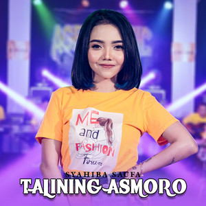 Download Lagu Syahiba Saufa - Talining Asmoro MP3