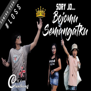 Download Lagu Harry Clunthong - Sorry Jo Bojomu Semangatku MP3