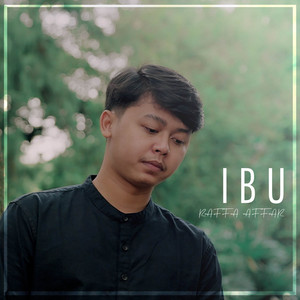Download Lagu Raffa Affar - Ibu MP3 Download Lagu Raffa Affar - Ibu MP3