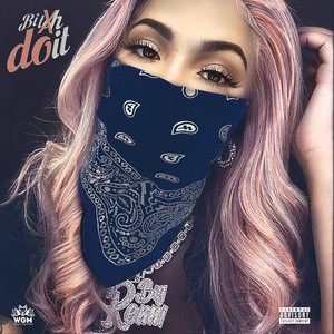 Download Lagu Renni Rucci - Bitch Do It MP3 Download Lagu Renni Rucci - Bitch Do It MP3
