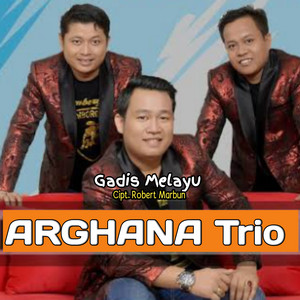 Download Lagu Arghana Trio - GADIS MELAYU MP3 Download Lagu Arghana Trio - GADIS MELAYU MP3