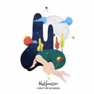 Download Lagu Halfmoon - I Don't See the Moon MP3