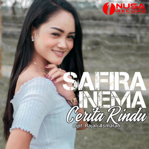 Download Lagu Safira Inema - Cerita Rindu MP3 Download Lagu Safira Inema - Cerita Rindu MP3