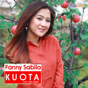 Download Lagu Fanny Sabila - Kuota MP3 Download Lagu Fanny Sabila - Kuota MP3