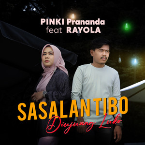 Download Lagu Pinki Prananda, Rayola - Sasalan Tibo Diujuang Luko MP3
