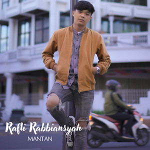 Download Lagu Rafli Rabbiansyah - Mantan MP3 Download Lagu Rafli Rabbiansyah - Mantan MP3