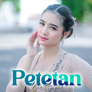Download Lagu Era Syaqira - Petetan MP3 Download Lagu Era Syaqira - Petetan MP3
