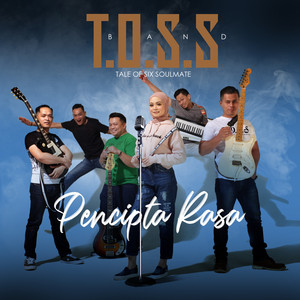 Download Lagu T.O.S.S Band - Pencipta Rasa MP3 Download Lagu T.O.S.S Band - Pencipta Rasa MP3