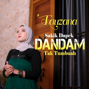 Download Lagu Fauzana - Sakik Dapek Dandam Tak Tumbuah MP3 Download Lagu Fauzana - Sakik Dapek Dandam Tak Tumbuah MP3