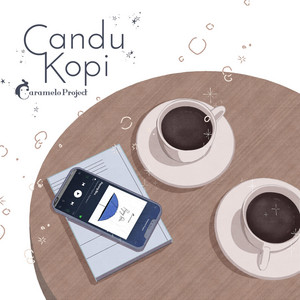 Download Lagu Caramelo Project, Rajasa - Candu Kopi MP3