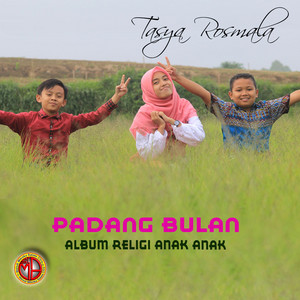Download Lagu Tasya Rosmala - Padang Bulan MP3 Download Lagu Tasya Rosmala - Padang Bulan MP3