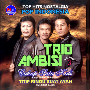 Download Lagu Trio Ambisi - Derita Tiada Akhir MP3 Download Lagu Trio Ambisi - Derita Tiada Akhir MP3