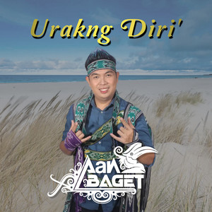 Download Lagu Aan Baget - Urakng Diri' MP3 Download Lagu Aan Baget - Urakng Diri' MP3