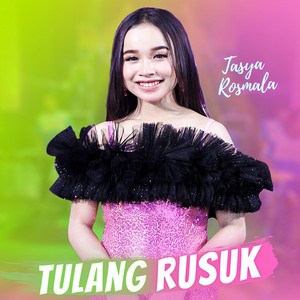 Download Lagu Tasya Rosmala - Tulang Rusuk MP3 Download Lagu Tasya Rosmala - Tulang Rusuk MP3