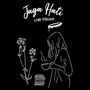 Download Lagu 12RI Squad - Jaga Hati MP3