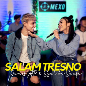 Download Lagu James AP, Syahiba Saufa - Salam Tresno MP3 Download Lagu James AP, Syahiba Saufa - Salam Tresno MP3