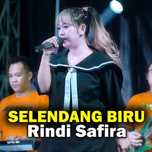 Download Lagu Rindi Safira - Selendang Biru MP3 Download Lagu Rindi Safira - Selendang Biru MP3