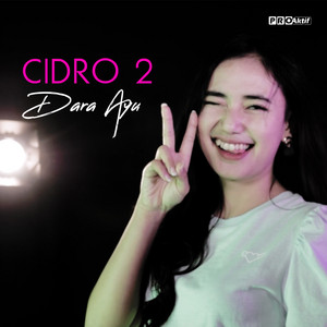 Download Lagu Dara Ayu - Cidro 2 MP3 Download Lagu Dara Ayu - Cidro 2 MP3