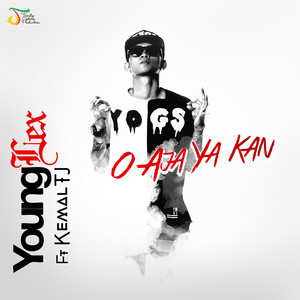 Download Lagu Young Lex, Kemal TJ - O Aja Ya Kan MP3