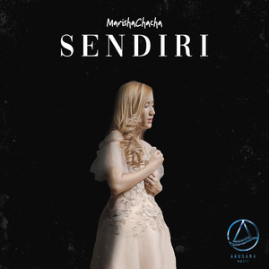 Download Lagu Marishachacha - Sendiri MP3 Download Lagu Marishachacha - Sendiri MP3