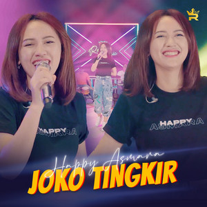Download Lagu Happy Asmara - Joko Tingkir MP3 Download Lagu Happy Asmara - Joko Tingkir MP3