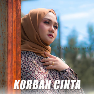 Download Lagu Nazia Marwiana - Korban Cinta MP3