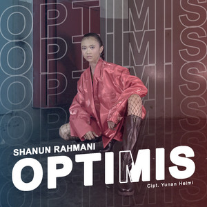Download Lagu Shanun Rahmani - Optimis MP3