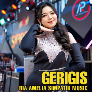 Download Lagu Ria Amelia, SIMPATIK MUSIC - Gerigis MP3 Download Lagu Ria Amelia, SIMPATIK MUSIC - Gerigis MP3
