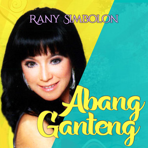 Download Lagu Rany Simbolon - Abang Ganteng MP3