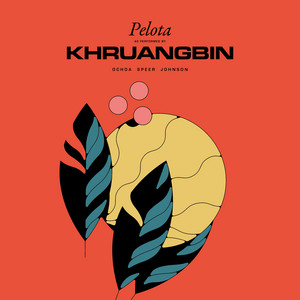 Download Lagu Khruangbin - Pelota MP3