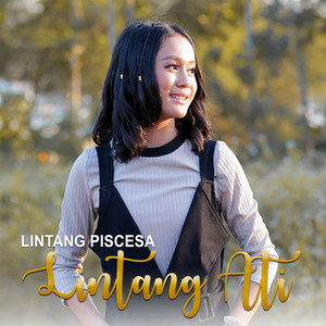 Download Lagu Lintang Piscesa - Lintang Ati MP3