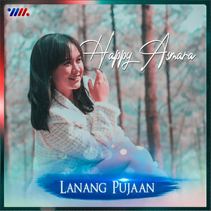 Download Lagu Happy Asmara - Lanang Pujaan MP3 Download Lagu Happy Asmara - Lanang Pujaan MP3
