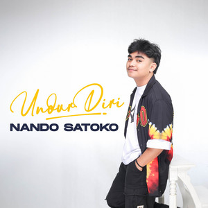 Download Lagu Nando Satoko - Undur Diri MP3