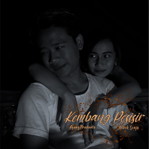 Download Lagu Agung Pradanta, Mabuk Senja - Kembang Pesisir MP3